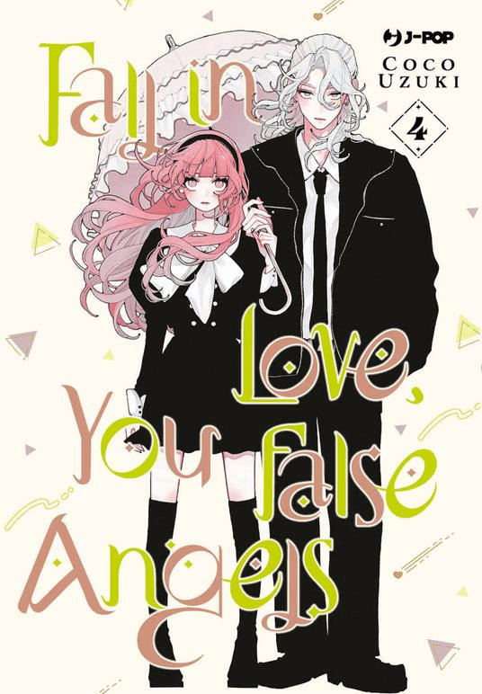 Fall In Love You False Angels