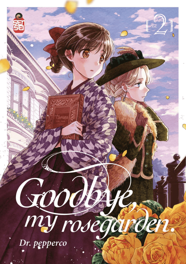 Goodbye My Rosegarden