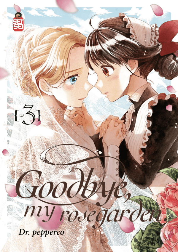Goodbye My Rosegarden