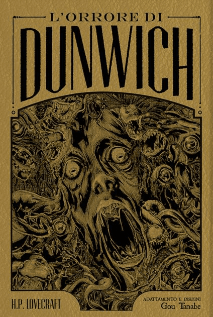 H.P. Lovecraft L'Orrore Di Dunwich Deluxe Edition