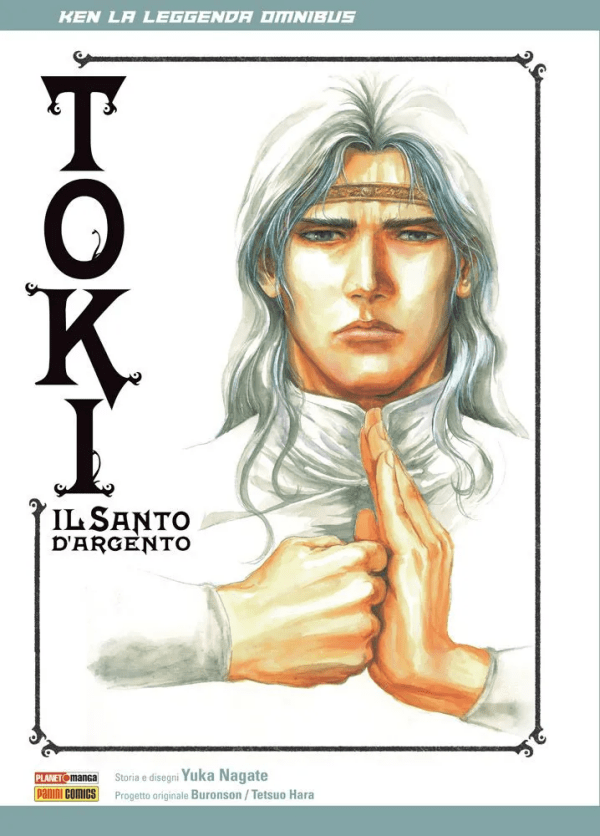 Ken La Leggenda Toki Il Santo D'Argento Omnibus 1