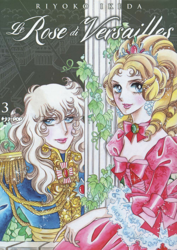 Lady Oscar Collection Le Rose Di Versailles