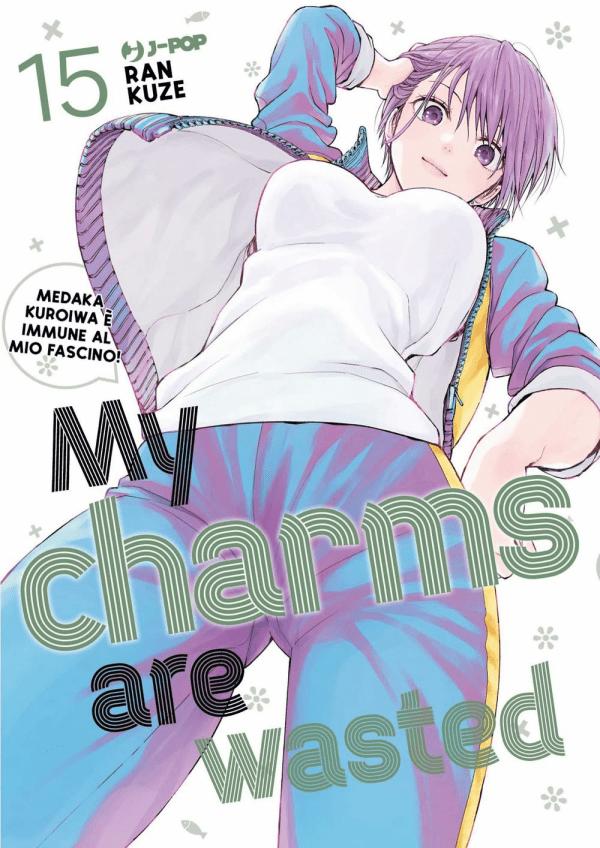 My Charms Are Wasted