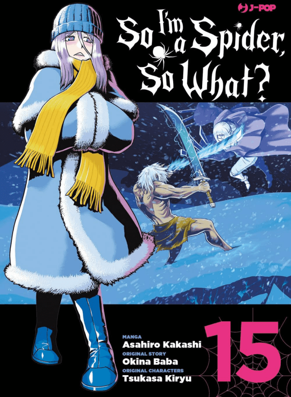 So I'm A Spider So What?